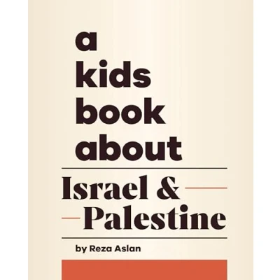 Abbildung von A Kids Book About Israel &amp; Palestine