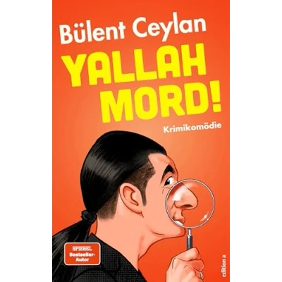 Abbildung von Yallah Mord! Eine wunderbar schräge Krimikomödie, in der Comedian Bülent Ceylan zum Ermittler wird.: Krimikomödie