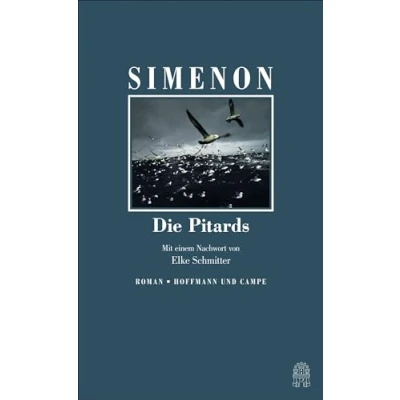 Abbildung von Die Pitards: Roman. Mit e. Nachw. v. Elke Schmitter (Die großen Romane)