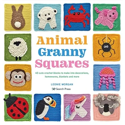 Abbildung von Animal Granny Squares: 40 Cute Crochet Blocks to Make into Decorations, Homewares, Blankets, and More