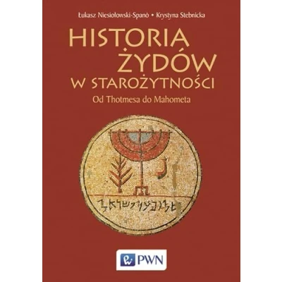 Abbildung von Historia Żydów w starożytności: Od Thotmesa do Mahometa