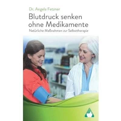 Abbildung von Blutdruck senken ohne Medikamente Natürliche Maßnahmen zur Selbsttherapie