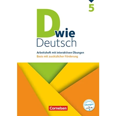 Abbildung von D wie Deutsch Zu allen Ausgaben 5. Schuljahr: Arbeitsheft mit interaktiven Übungen online Basis zusätzlicher Förderung