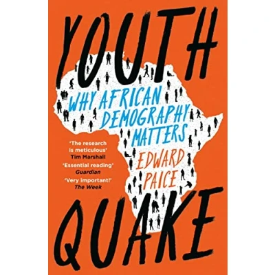 Abbildung von Youthquake: Why African Demography Should Matter to the World