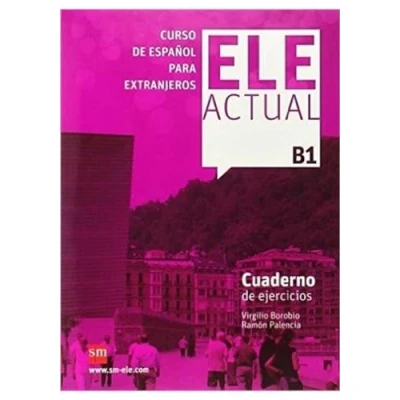 Abbildung von ELE Actual B1 Cuaderno de ejercicios: ejercicios