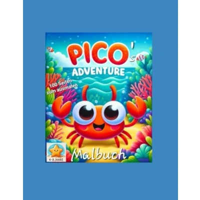 Abbildung von Pico&#039;s Adventure Malbuch: Ausmalbuch für Kinder; Bildergeschichte zum ausmalen ; DIN A4 100 Seiten