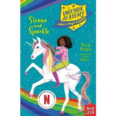 Abbildung von Unicorn Academy: Sienna and Sparkle (Unicorn Where Magic Happens)