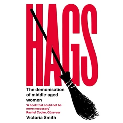 Abbildung von Hags: *SHORTLISTED FOR THE NERO BOOK AWARDS 2023*