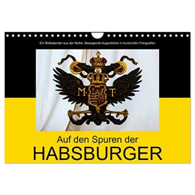 Abbildung von Auf den Spuren der Habsburger (Wandkalender 2025 DIN A4 quer), CALVENDO Monatskalender