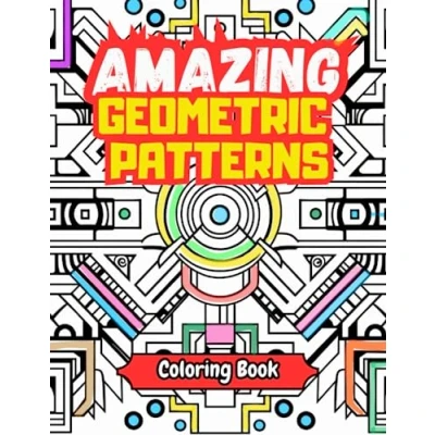 Abbildung von Amazing geometric patterns: A coloring book for adults with pages different pattern designs, relaxation and anti stress