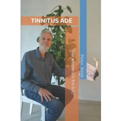 Abbildung von Tinnitus ADE: Wie werde ich ihn los... oder er mich?