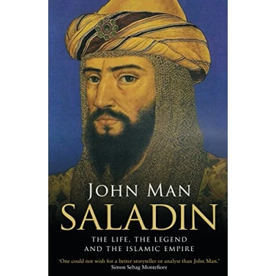 Abbildung von Saladin: the Life, Legend and Islamic Empire