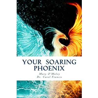 Abbildung von Your Soaring Phoenix: Profound Tools for Spiritual Ascension With 26 Teachers