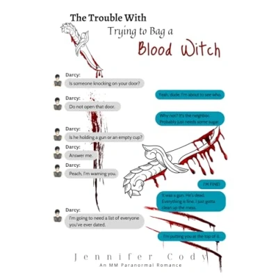 Abbildung von The Trouble With Trying to Bag a Blood Witch (Murder Sprees and Mute Decrees, Band 5)