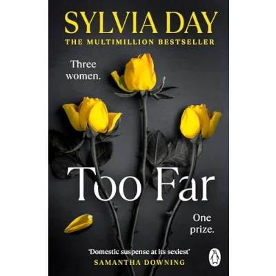 Abbildung von Too Far: the scorching new novel from bestselling author of So Close (Blacklist) (Blacklist, 2)