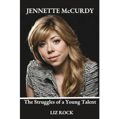 Abbildung von JENNETTE McCURDY: The Struggles of a Young Talent
