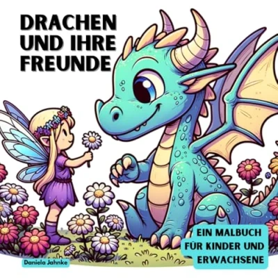 Abbildung von Drachen und ihre Freunde: Ein Malbuch für Kinder Erwachsene