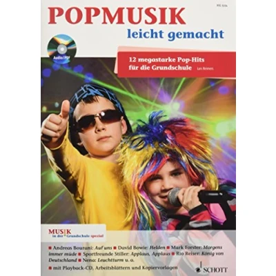 Abbildung von Popmusik leicht gemacht: 12 megastarke Pop Hits für die Grundschule. Zeitschriften Sonderheft. (Musik in der Grundschule spezial)