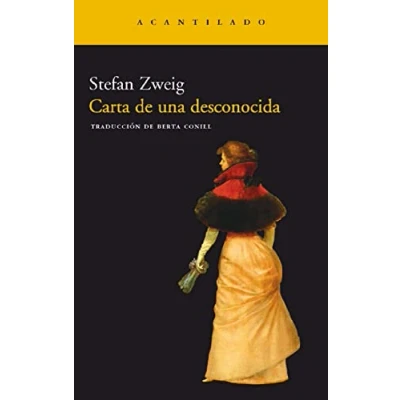 Abbildung von Carta de una desconocida (Narrativa del Acantilado, Band 21)