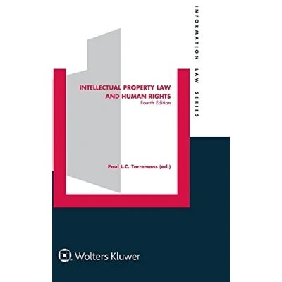 Abbildung von Intellectual Property Law and Human Rights (Information Law, 34)