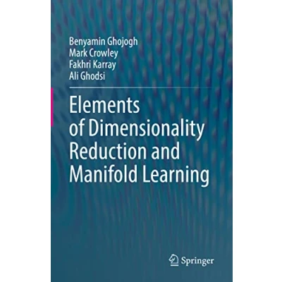 Abbildung von Elements of Dimensionality Reduction and Manifold Learning