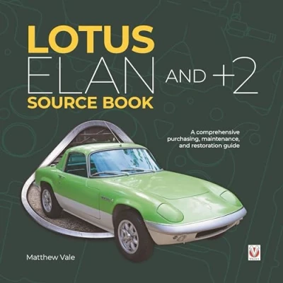 Abbildung von Lotus Elan and +2 Source Book: A Comprehensive Purchasing, Maintenance, Restoration Guide