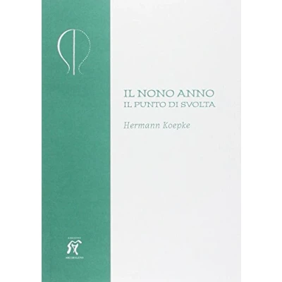 Abbildung von Il nono anno. punto di svolta (Pedagogia e formazione)
