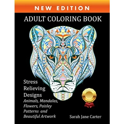 Abbildung von Adult Coloring Book : Stress Relieving Designs Animals, Mandalas, Flowers, Paisley Patterns And So Much More
