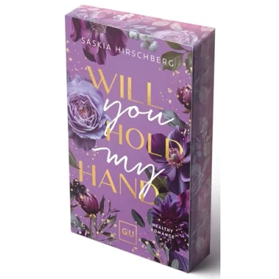 Abbildung von Will You Hold My Hand? (Erstauflage exklusiv mit Farbschnitt und Character Card) (GU New Adult)