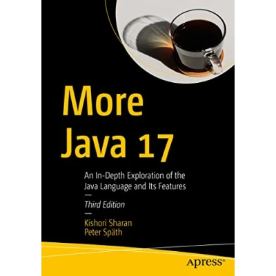 Abbildung von More Java 17: An In Depth Exploration of the Language and Its Features
