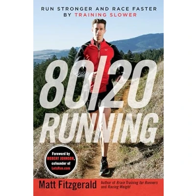 Abbildung von 80/20 Running: Run Stronger and Race Faster By Training Slower