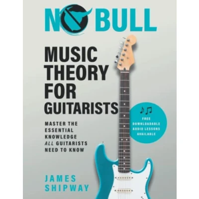 Abbildung von No Bull Music Theory for Guitarists: Master the Essential Knowledge all Guitarists Need to Know