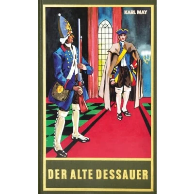 Abbildung von der alte Dessauer, Band 42 Gesammelten Werke: Humoresken Werke (Karl Mays Gesammelte Werke)