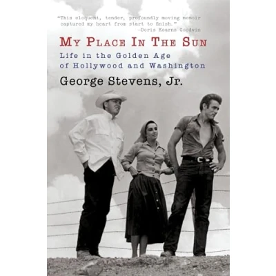 Abbildung von My Place in the Sun: Life Golden Age of Hollywood and Washington (Screen Classics)
