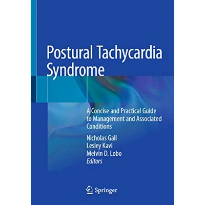 Abbildung von Postural Tachycardia Syndrome: A Concise and Practical Guide to Management Associated Conditions