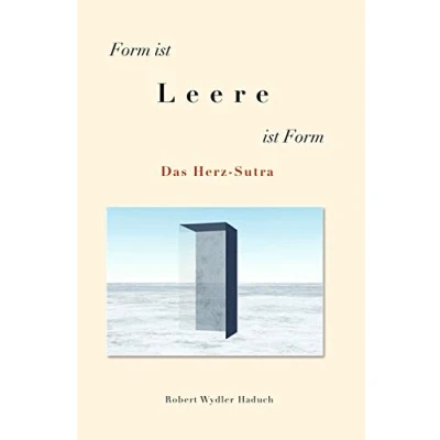 Abbildung von Form ist... Leere ...ist Form: Das Herz Sutra (Der Springende Punkt)