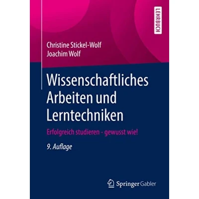 Abbildung von Wissenschaftliches Arbeiten und Lerntechniken: Erfolgreich studieren gewusst wie!