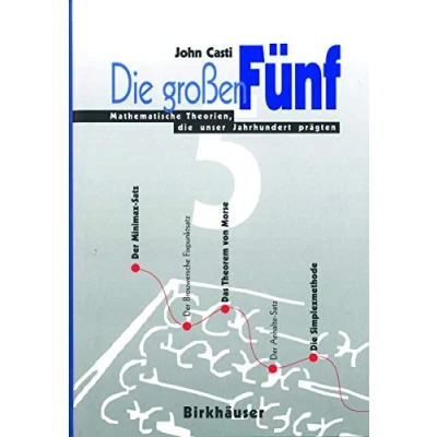Abbildung von die großen Fünf: Mathematische Theorien, unser Jahrhundert prägten