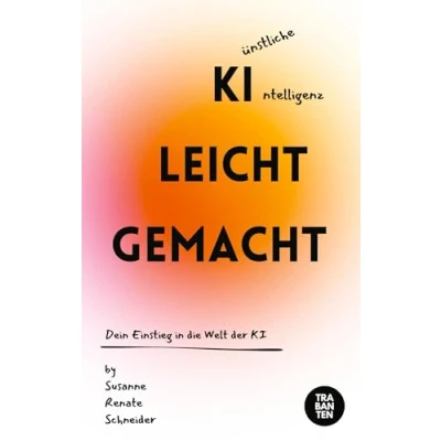 Abbildung von KI leicht gemacht: Dein Einstieg in die Welt der