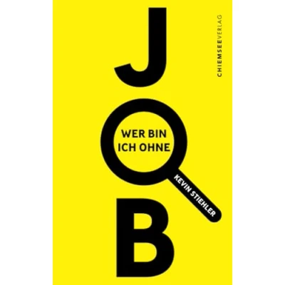 Abbildung von Wer bin ich ohne Job?: Ein Ratgeber Jenseits der Karriereleiter: neuer Blick auf Arbeit und Leben