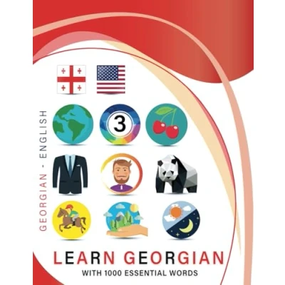 Abbildung von Learn Georgian with 1000 Essential Words: Bilingual English Language Learning Book for Kids &amp; Adults Vocabulary