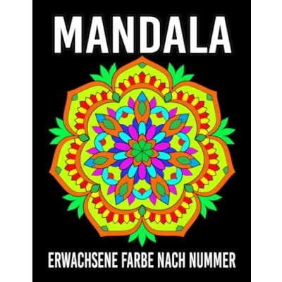 Abbildung von Mandala Erwachsene Farbe nach Nummer: Malbuch mit einfachen und entspannenden Malseiten (Malbuch zum Malen Zahlen für Erwachsene)