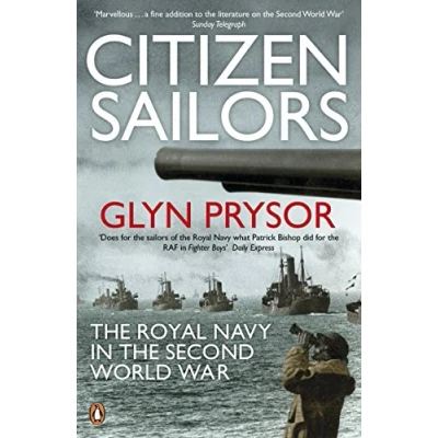 Abbildung von Citizen Sailors: the Royal Navy in Second World War