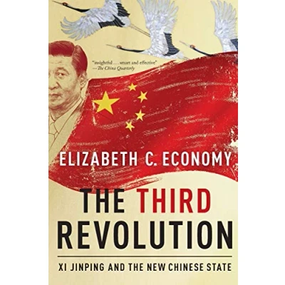 Abbildung von the Third Revolution: Xi Jinping and New Chinese State