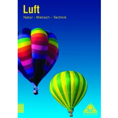 Abbildung von Lehrbuch Luft: Natur Mensch Technik, Themenbände, Luft