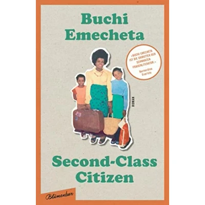 Abbildung von Second Class Citizen: der Klassiker Schwarzen feministischen Literatur: Roman