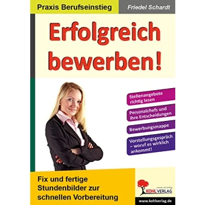 Abbildung von Erfolgreich bewerben!: Fix und fertige Stundenbilder zur schnellen Vorbereitung