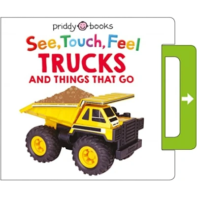 Abbildung von See, Touch, Feel: Trucks &amp; Things That Go