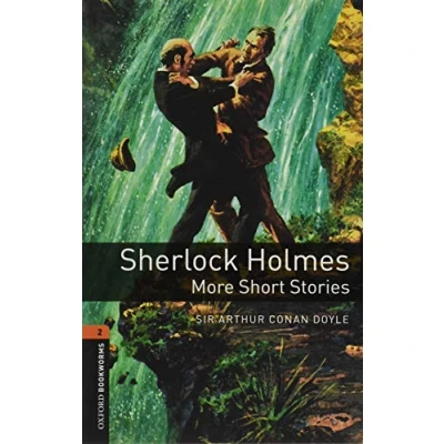 Abbildung von Oxford Bookworms Library: Level 2:: Sherlock Holmes: More Short Stories: Graded readers for secondary and adult learners