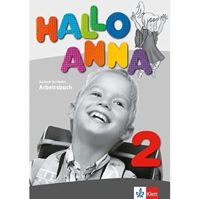Abbildung von Hallo Anna 2: Deutsch für Kinder. Arbeitsbuch (Hallo Anna: Kinder, Band 2)